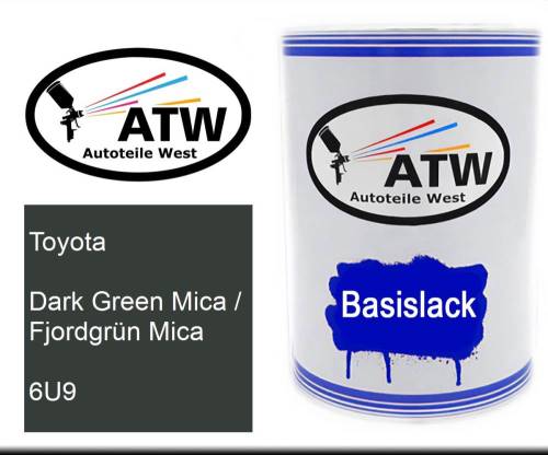 Toyota, Dark Green Mica / Fjordgrün Mica, 6U9: 500ml Lackdose, von ATW Autoteile West.